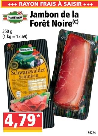 Promotions Jambon de la forêt noire - Tannenhof - Valide de 01/04/2020 à 07/04/2020 chez Norma
