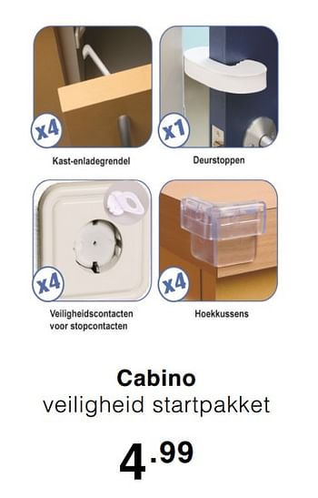 Promoties Cabino veiligheid startpakket - Cabino - Geldig van 29/03/2020 tot 04/04/2020 bij Baby & Tiener Megastore