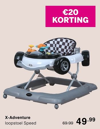 Promoties X-adventure loopstoel speed - Xadventure - Geldig van 29/03/2020 tot 04/04/2020 bij Baby & Tiener Megastore