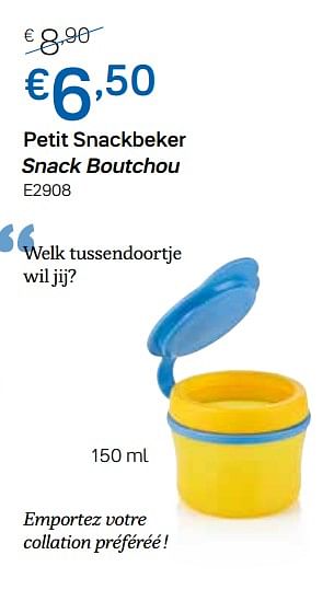 Promoties Petit snackbeker snack boutchou - Huismerk - Tupperware - Geldig van 18/03/2020 tot 07/06/2020 bij Tupperware