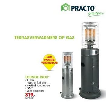 Promotions Terrasverwarmers op gas lounge inox - Practo - Valide de 24/03/2020 à 30/06/2020 chez Hubo
