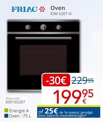 Promoties Friac oven iom 5207 ix - Friac - Geldig van 01/04/2020 tot 13/04/2020 bij Eldi