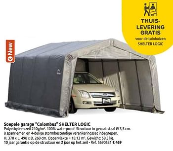 Promoties Soepele garage colombus shelter logic - ShelterLogic - Geldig van 02/04/2020 tot 30/06/2020 bij BricoPlanit
