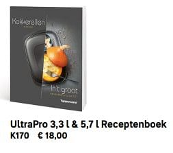 Promoties Ultrapro 3,3 l + 5,7 l receptenboek - Huismerk - Tupperware - Geldig van 21/03/2020 tot 20/09/2020 bij Tupperware
