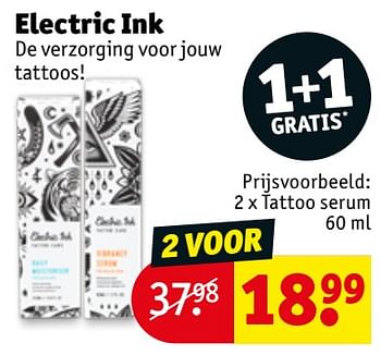 Promotions Electric ink tattoo serum - Produit maison - Kruidvat - Valide de 07/04/2020 à 19/04/2020 chez Kruidvat