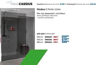 Promoties Cassius nisdeur porte niche grijs glas verre gris - Luca varess - Geldig van 01/04/2020 tot 30/04/2020 bij X2O