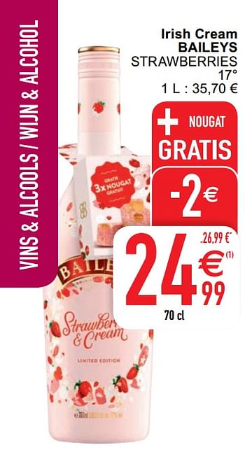 Promoties Irish cream baileys strawberries - Baileys - Geldig van 07/04/2020 tot 11/04/2020 bij Cora