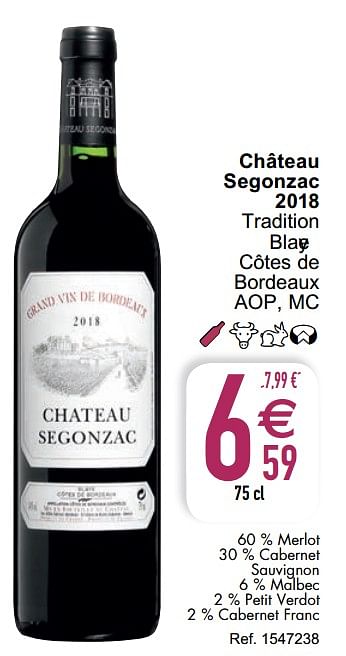 Promoties Château segonzac tradition blaye côtes de bordeaux - Rode wijnen - Geldig van 07/04/2020 tot 11/04/2020 bij Cora