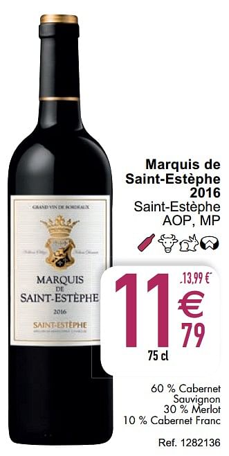 Promotions Marquis de saint-estèphe saint-estèphe - Vins rouges - Valide de 07/04/2020 à 11/04/2020 chez Cora
