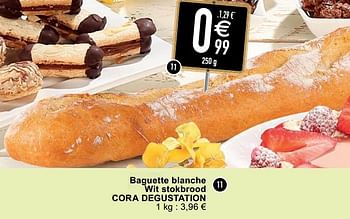 Promotions Baguette blanche wit stokbrood cora degustation - Produit maison - Cora - Valide de 07/04/2020 à 11/04/2020 chez Cora