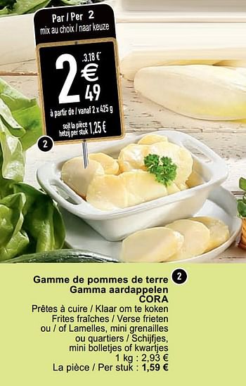 Promotions Gamme de pommes de terre gamma aardappelen cora - Produit maison - Cora - Valide de 07/04/2020 à 11/04/2020 chez Cora