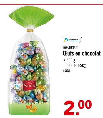 Promotions Oeufs en chocolat - Favorina - Valide de 06/04/2020 à 11/04/2020 chez Lidl