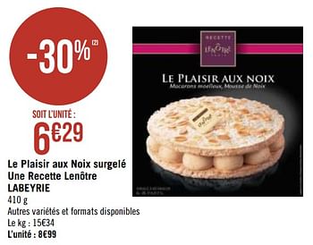 Promotions Le plaisir aux noix surgelé une recette lenôtre labeyrie - Labeyrie - Valide de 05/04/2020 à 19/04/2020 chez Super Casino