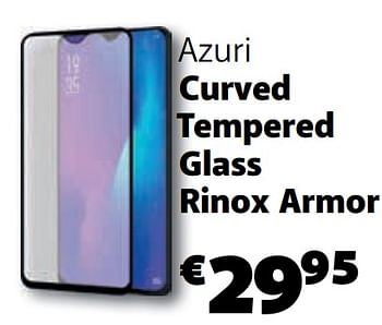 Promoties Azuri curved tempered glass rinox armor - Azuri - Geldig van 20/04/2020 tot 09/05/2020 bij Base