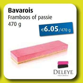 Promotions Bavarois framboos of passie - Deleye - Valide de 27/04/2020 à 30/05/2020 chez Aronde