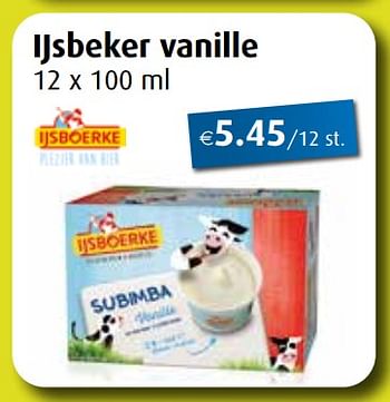 Promotions Ijsbeker vanille - Ijsboerke - Valide de 27/04/2020 à 30/05/2020 chez Aronde