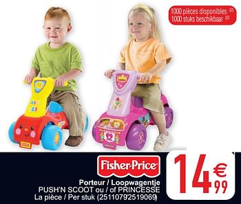 Fisher Price Porteur Loopwagentje Push N Scoot Ou Of Princesse En Promotion Chez Cora