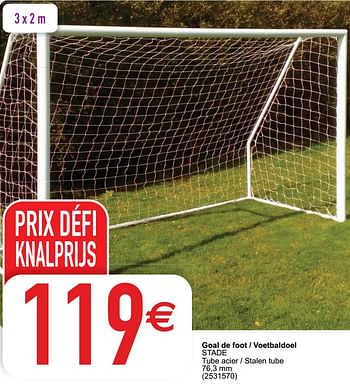 Promotions Goal de foot - voetbaldoel stade - Produit maison - Cora - Valide de 05/05/2020 à 30/06/2020 chez Cora