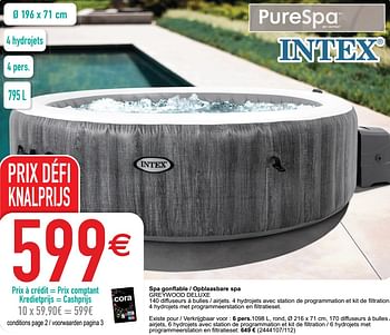 Promotions Spa gonflable - opblaasbare spa greywood deluxe - Intex - Valide de 05/05/2020 à 30/06/2020 chez Cora