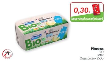 Promotions Pâturages bio boter ongezouten - Paturages - Valide de 01/05/2020 à 31/05/2020 chez Intermarche