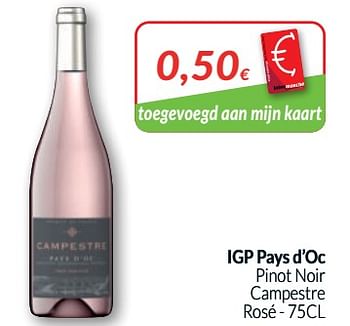 Promotions Igp pays d`oc pinot noir campestre rosé - Vins rosé - Valide de 01/05/2020 à 31/05/2020 chez Intermarche