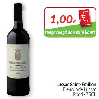 Promoties Lussac saint-emilion fleuron de lussac rood - Rode wijnen - Geldig van 01/05/2020 tot 31/05/2020 bij Intermarche