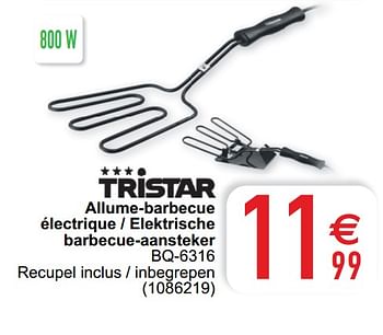 Promotions Allume-barbecue électrique - elektrische barbecue-aansteker bq-6316 - Tristar - Valide de 05/05/2020 à 30/06/2020 chez Cora