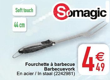 Promoties Fourchette à barbecue barbecuevork - Somagic - Geldig van 05/05/2020 tot 30/06/2020 bij Cora