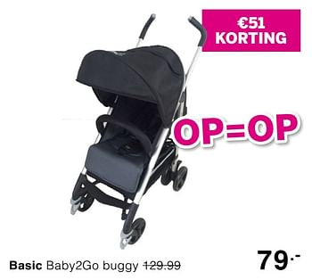 Promoties Basic baby2go buggy - Baby2go - Geldig van 03/05/2020 tot 09/05/2020 bij Baby & Tiener Megastore