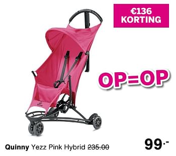 Promoties Quinny yezz pink hybrid - Quinny - Geldig van 03/05/2020 tot 09/05/2020 bij Baby & Tiener Megastore