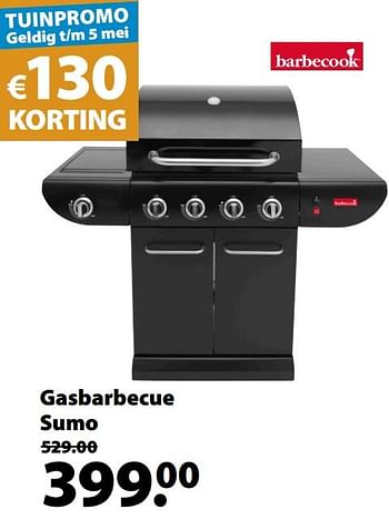 Promoties Gasbarbecue sumo - Barbecook - Geldig van 18/03/2020 tot 30/06/2020 bij Gamma