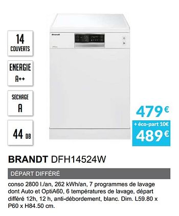 Promotions Lave-vaisselle brandt dfh14524w - Brandt - Valide de 01/04/2020 à 30/09/2020 chez Copra