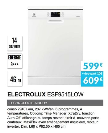 Promotions Lave-vaisselle electrolux esf9515low - Electrolux - Valide de 01/04/2020 à 30/09/2020 chez Copra