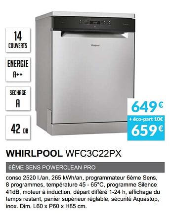 Promotions Lave-vaisselle whirlpool wfc3c22px - Whirlpool - Valide de 01/04/2020 à 30/09/2020 chez Copra