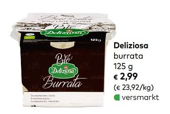Promoties Deliziosa burrata - Deliziosa - Geldig van 06/05/2020 tot 02/06/2020 bij Bioplanet