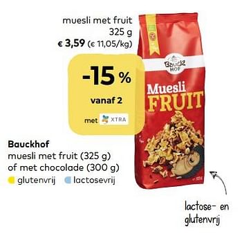 Promotions Bauckhof muesli met fruit of met chocolade - Bauck Hof - Valide de 06/05/2020 à 02/06/2020 chez Bioplanet