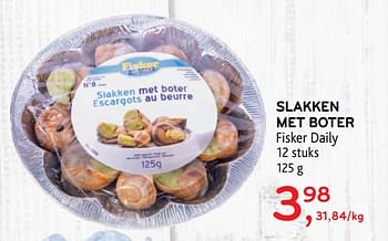 Promoties Slakken met boter fisker daily - Fisker Daily - Geldig van 20/05/2020 tot 02/06/2020 bij Alvo