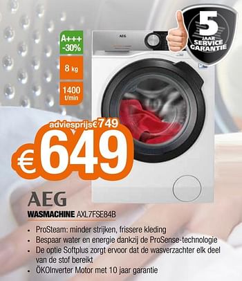 Promoties Aeg wasmachine axl7fse84b - AEG - Geldig van 07/05/2020 tot 30/06/2020 bij Expert