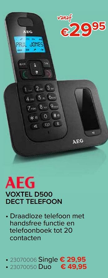 Promotions Aeg voxtel d500 dect telefoon - AEG - Valide de 18/05/2020 à 14/06/2020 chez Euro Shop