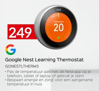Promotions Google nest learning thermostat gonestltherm3 - Google - Valide de 07/05/2020 à 30/06/2020 chez Selexion