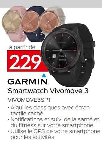 Promotions Garmin smartwatch vivomove 3 vivomove3spt - Garmin - Valide de 07/05/2020 à 30/06/2020 chez Selexion