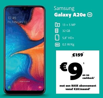 Promotions Samsung galaxy a20e - Samsung - Valide de 11/05/2020 à 25/05/2020 chez Base