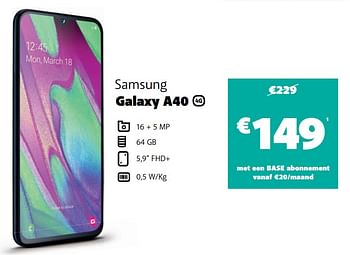 Promoties Samsung galaxy a40 - Samsung - Geldig van 11/05/2020 tot 25/05/2020 bij Base