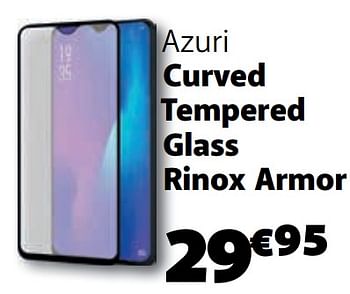 Promotions Azuri curved tempered glass rinox armor - Azuri - Valide de 11/05/2020 à 25/05/2020 chez Base