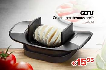 Promoties Gefu coupe tomate-mozzarella - Gefu - Geldig van 18/05/2020 tot 14/06/2020 bij Euro Shop