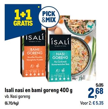 Promoties Isali nasi en bami goreng nasi goreng - Isali - Geldig van 20/05/2020 tot 02/06/2020 bij Makro