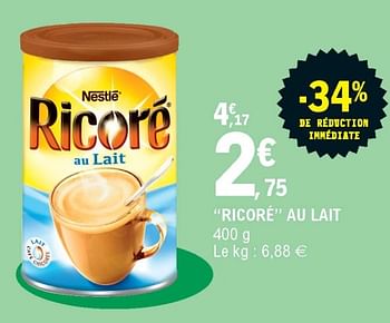 Nestlé Ricoré au lait - En promotion chez E.Leclerc