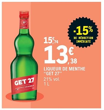 Promo GET 27 liqueur de menthe chez E.Leclerc