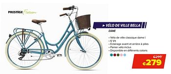 Promotions Prestige vélo de ville bella - Prestige - Valide de 22/05/2020 à 14/06/2020 chez Euro Shop