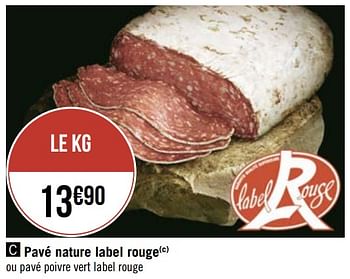 Promotions Pavé nature label rouge - Produit Maison - Géant Casino - Valide de 18/05/2020 à 31/05/2020 chez Géant Casino
